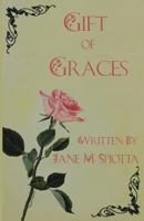 Gift of Graces 1495285324 Book Cover