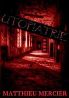 Utopiatrie (French Edition) 2322016241 Book Cover