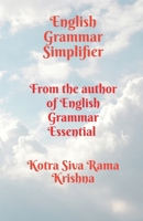 English Grammar Simplifier: An easy guide to learn English Grammar B0BV39MVQ5 Book Cover