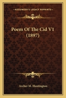 Poem Of The Cid V1 1164086553 Book Cover