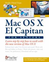 Mac for Seniors: Learn Step by Step How to Work with the New Version of Mac OS X 9059057112 Book Cover