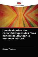 Une �valuation des caract�ristiques des films minces de ZnO par la m�thode mSILAR 6204031643 Book Cover