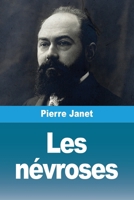 Les névroses (French Edition) 2379762821 Book Cover