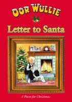 Oor Wullie's Letter to Santa 1910230227 Book Cover
