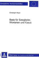 Basis Fuer Satzglieder, Wortarten Und Kasus 3261050993 Book Cover