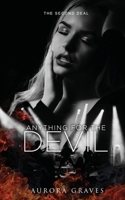 Anything for the Devil: The Second Deal 1960660020 Book Cover