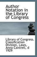 Author Notation in the Library of Congress 1176320386 Book Cover