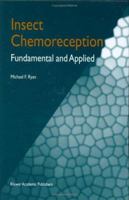 Insect Chemoreception: Fundamental and Applied 140200270X Book Cover