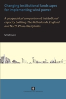 Changing Institutional Landscapes 9056294547 Book Cover