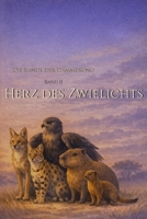 Die Bande der Dämmerung - Band II: Herz des Zwielichts (German Edition) B0GVDZW4HV Book Cover