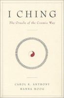 I Ching, The Oracle of the Cosmic Way 1890764043 Book Cover