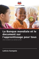 La Banque mondiale et le document sur l'apprentissage pour tous: Une incitation au secteur privé 6205885794 Book Cover