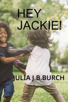 HEY JACKIE! B0DR644MK3 Book Cover