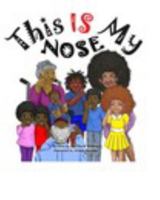 This is my nose 0368336212 Book Cover
