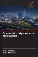 Ocena oddzialywania na środowisko 6630107152 Book Cover