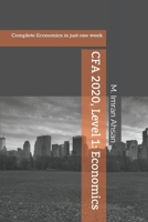 CFA 2020, Level1 Economics: Complete Economics in just one week 1660971985 Book Cover