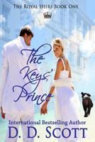 The Keys' Prince 1500408573 Book Cover