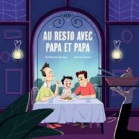 AU RESTO AVEC PAPA ET PAPA 2896077081 Book Cover