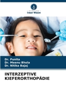 Interzeptive Kieferorthopädie (German Edition) 6207968689 Book Cover