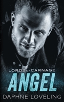 Angel: Eine Motorradclub-Romanze (Lords-of-Carnage-MC 7) B0C81KGNWS Book Cover