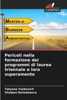 Pericoli nella formazione dei programmi di laurea triennale e loro superamento (Italian Edition) 6208369282 Book Cover