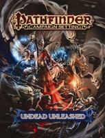 Pathfinder Campaign Setting: Undead Unleashed 1601256779 Book Cover