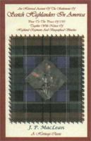 An Historical Account of The Settlements of Scotch Highlanders in America Prior to the Peace of 1783 1508703698 Book Cover