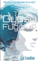 The Gypsy Fugitive 108662243X Book Cover