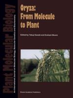 Oryza: From Molecule to Plant 9401064466 Book Cover