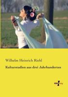 Kulturstudien Aus Drei Jahrhunderten 3957387493 Book Cover