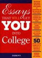 Essays That Will Get You into College (Essays That Will Get You Into College) 0764106104 Book Cover