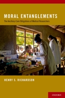 Moral Entanglements 0195388933 Book Cover