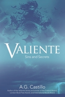 Valiente: Sins and Secrets 1665727640 Book Cover