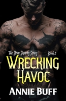 Wrecking Havoc (The Stone Sinners MC) 1655812459 Book Cover