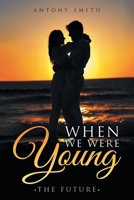 When We Were Young 1957676124 Book Cover