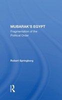 Mubarak's Egypt: Fragmentation of the Political Order 0367162628 Book Cover