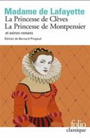 La princesse de Clèves Précédé de Histoire de la princesse de Montpensier sous le règne de Charles IX 2237000778 Book Cover