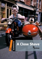 A Close Shave (Dominoes, New Edition: Level 2: 700-Word Vocabulary) 019424881X Book Cover