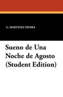 Sueños de una noche de agosto 1434458199 Book Cover