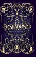 Beshadowed 1922390550 Book Cover