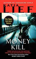 The Money Kill 0062096974 Book Cover