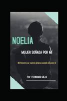 Noelia, Mujer So 1983083372 Book Cover