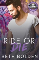 Ride or Die 1964691133 Book Cover