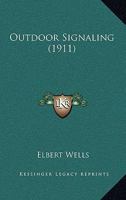 Outdoor Signaling 1120668263 Book Cover