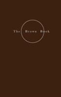 The Brown Book - On Nourishment 8799557991 Book Cover