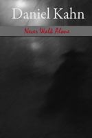 Never Walk Alone 1493535714 Book Cover