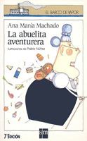 La abuelita aventurera 8434837013 Book Cover