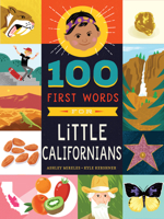 100 First Words for Little Californians 1641704578 Book Cover