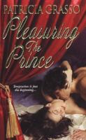 Pleasuring the Prince 0821777114 Book Cover