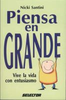 Piensa en grande (SUPERACIÓN PERSONAL) 9706432841 Book Cover